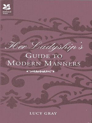cover image of Her Ladyship's Guide to Modern Manners
